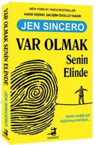 Var Olmak Senin Elinde | Jen Sincero | Olimpos Yayınları