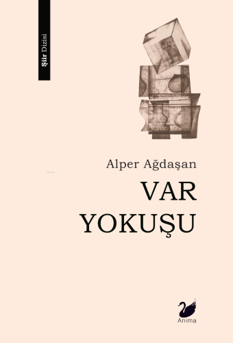 Var Yokuşu | Alper Ağdaşan | Anima Yayınları