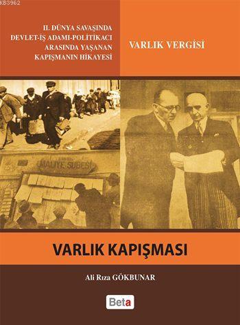 Varlık Kapışması | Ali Rıza Gökbunar | Beta Akademik