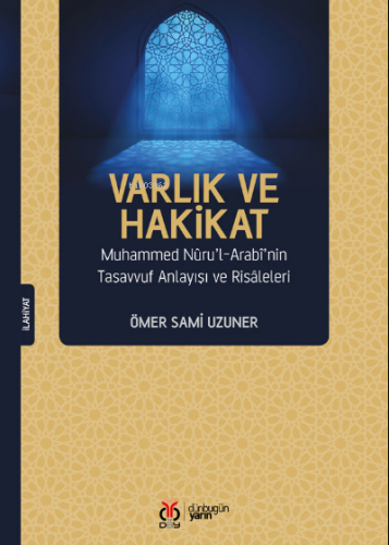 Varlık Ve Hakikat | Ömer Sami Uzuner | DBY Yayınları