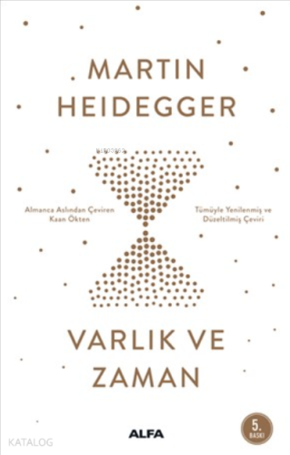 Varlık Ve Zaman | Martin Heidegger | Alfa Basım Yayım Dağıtım