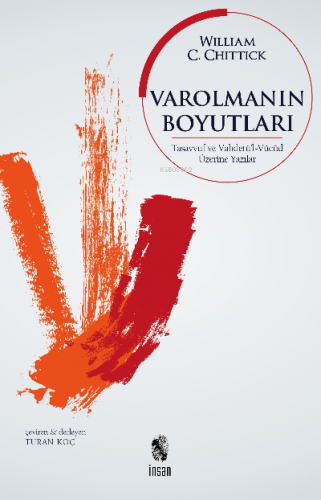 Varolmanın Boyutları | William C. Chittick | İnsan Yayınları