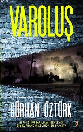 Varoluş | Gürhan Öztürk | Cinius Yayınları