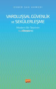 Varoluşsal Güvenlik ve Seküleşme- Modern Bir Teorinin Eleştirisi | Ekb