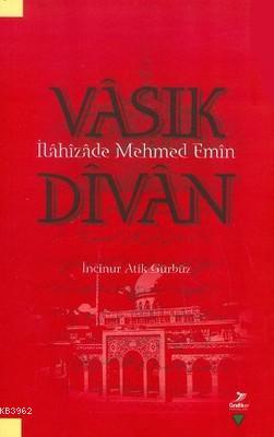 Vasık Divanı | İncinur Atik Gürbüz | Grafiker Yayınları