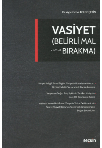 Vasiyet (Belirli Mal Bırakma) | Ayşe Merve Belge Çetin | Seçkin Yayınc