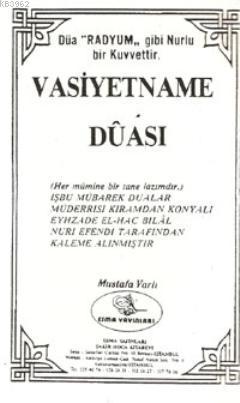 Vasiyetname Duası (Yeni-Eski) | Mustafa Varlı | Esma Yayınları