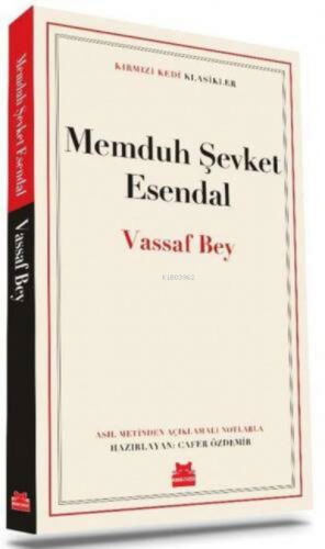 Vassaf Bey | Memduh Şevket Esendal | Kırmızıkedi Yayınevi