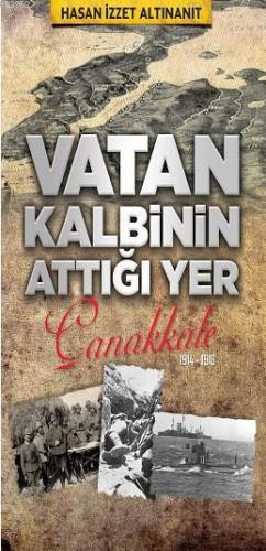 Vatan Kalbinin Attığı Yer | Hasan İzzet Altınanıt | Babıali Kitaplığı