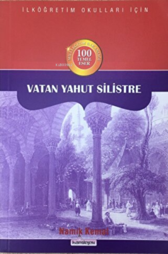 Vatan Yahut Silistre | Namık Kemal | Kardelen Yayınları