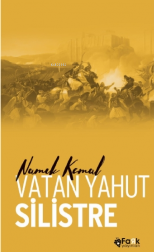 Vatan Yahut Silistre | Namık Kemal | Fark Yayınları