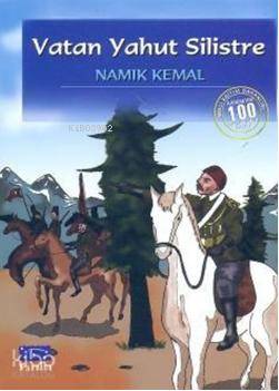 Vatan Yahut Silistre | Namık Kemal | Parıltı Yayıncılık