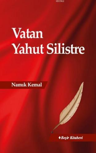 Vatan Yahut Silistre | Namık Kemal | Beşir Kitabevi