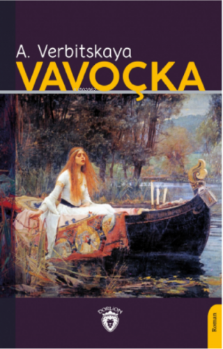 Vavoçka | A. Verbitskaya | Dorlion Yayınevi