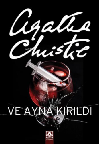 Ve Ayna Kırıldı | Agatha Christie | Altın Kitaplar