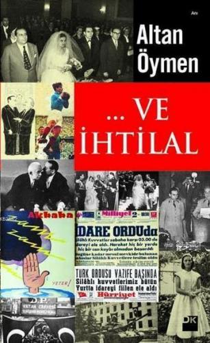 ... Ve İhtilal | Altan Öymen | Doğan Kitap