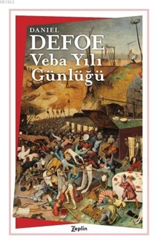 Veba Yılı Günlüğü | Daniel Defoe | Zeplin Kitap