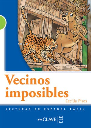 Vecinos imposibles (Nivel 2) | Cecilia Pisos | enClave-ELE