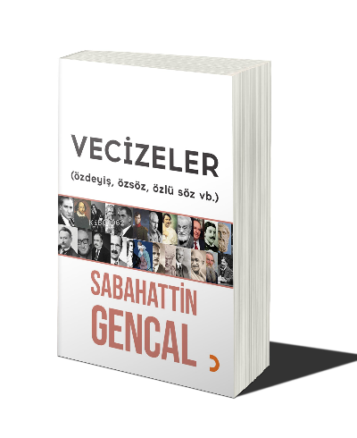 Vecizeler | Sabahattin Gencal | Cinius Yayınları