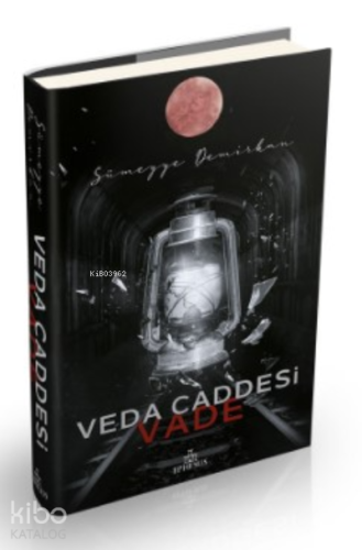 Veda Caddesi 5 – Vade | Sümeyye Demirkan | Ephesus Yayınları