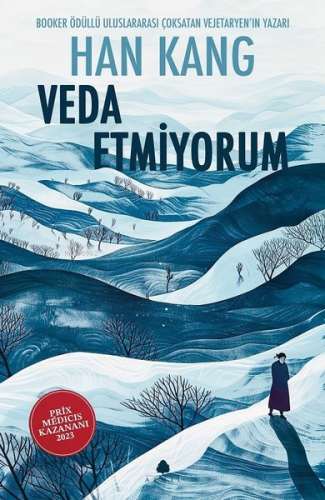 Veda Etmiyorum | Han Kang | April Yayıncılık