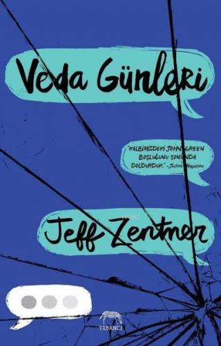 Veda Günleri | Jeff Zentner | Yabancı Yayınları