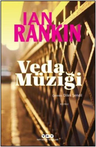 Veda Müziği | Ian Rankin | Yapı Kredi Yayınları ( YKY )