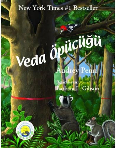 Veda Öpücüğü; Avucundaki Öpücük Serisi | Audrey Penn | Butik Yayıncılı