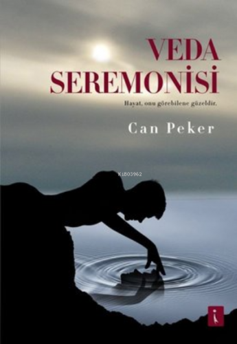 Veda Seremonisi | Can Peker | İkinci Adam Yayınları