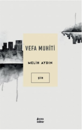 Vefa Muhiti | Melih Aydın | Çıra Yayınları