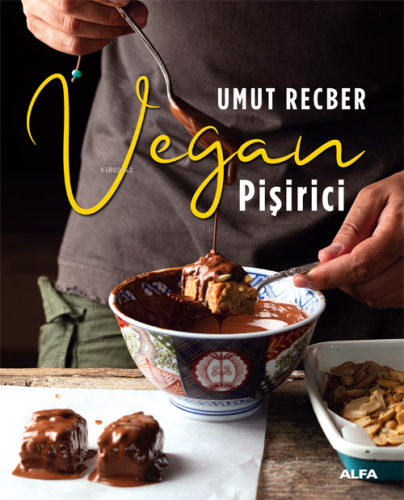 Vegan Pişirici | Umut Recber | Alfa Basım Yayım Dağıtım