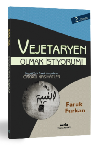 Vejeteryan Olmak İstiyorum | Faruk Furkan | Neda Yayınları