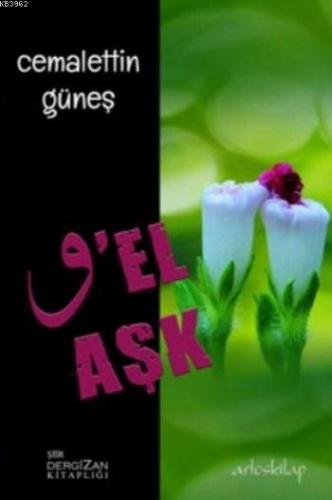 Vel Aşk | Cemalettin Güneş | Artos Kitap