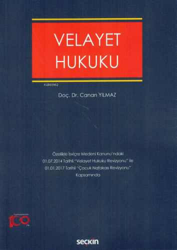 Velayet Hukuku | Canan Yılmaz | Seçkin Yayıncılık