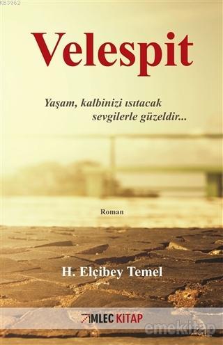 Velespit | H. Elçibey Temel | İmleç Kitap