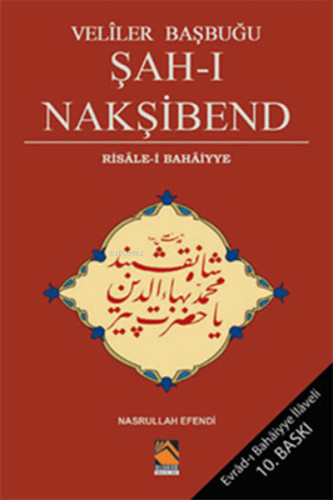 Veliler Başbuğu Şah-ı Nakşibend | Nasrullah Efendi | Buhara Yayınları