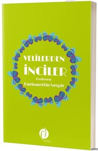 Velilerden İnciler | Burhanettin Saygılı | Herdem Kitap