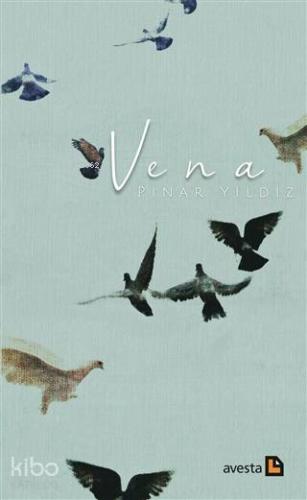 Vena | Pınar Yıldız | Avesta Yayınları