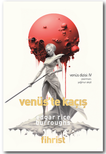 Venüs’te Kaçış | Edgar Rice Burroughs | Fihrist Kitap