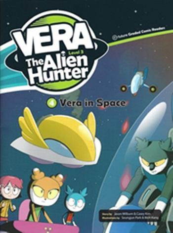 Vera in Space + CD (Level 3); Vera the Alien Hunter 4 | Jason Wilburn 