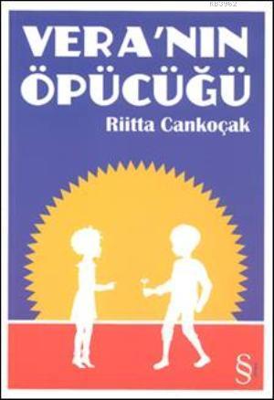 Vera' nın Öpücüğü | Riitta Cankoçak | Everest Yayınları