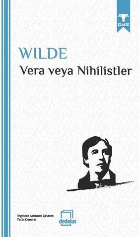 Vera veya Nihilistler | Oscar Wilde | Dedalus Kitap