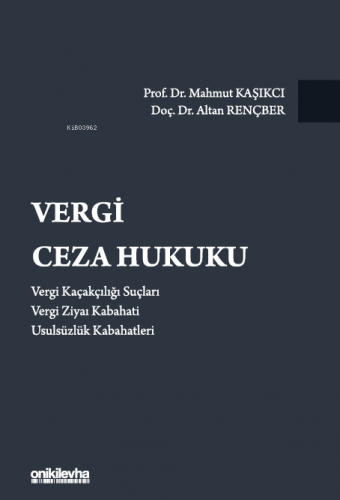 Vergi Ceza Hukuku | Altan Rençber | On İki Levha Yayıncılık