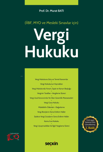 Vergi Hukuku (MYO);(İİBF, MYO ve Mesleki Sınavlar için) | Murat Batı |