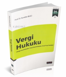 Vergi Hukuku;Vergi Usul Hukuku, Vergi Yargılama ve Tahsil Hukuku | Nur