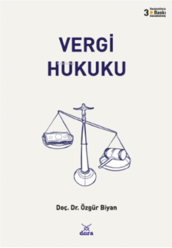 Vergi Hukuku | Özgür Biyan | Dora Yayıncılık