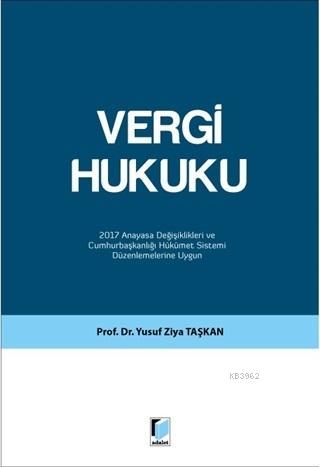 Vergi Hukuku | Yusuf Ziya Taşkan | Adalet Yayınevi