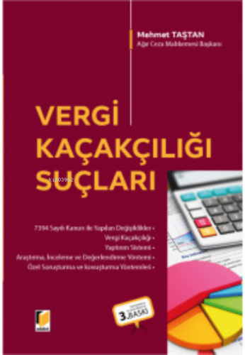 Vergi Kaçakcılığı Suçları | Mehmet Taştan | Adalet Yayınevi