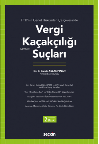 Vergi Kaçakçılığı Suçları | Y. Burak Aslanpınar | Seçkin Yayıncılık