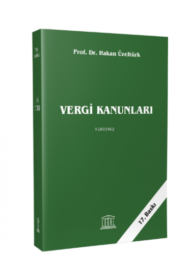 Vergi Kanunları | Hakan Üzeltürk | Legal Yayıncılık